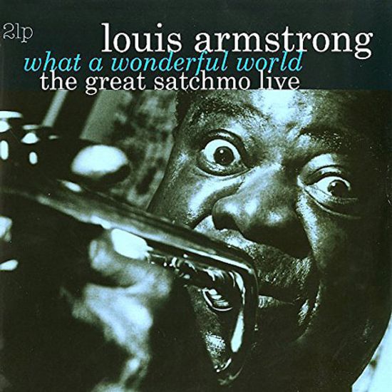 GREAT SATCHMO LIVE+WAT A WONDERFUL WORLD [180G LP]