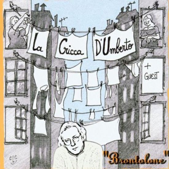 BRONTOLONE/ LA CRICCA D`UMBERTO