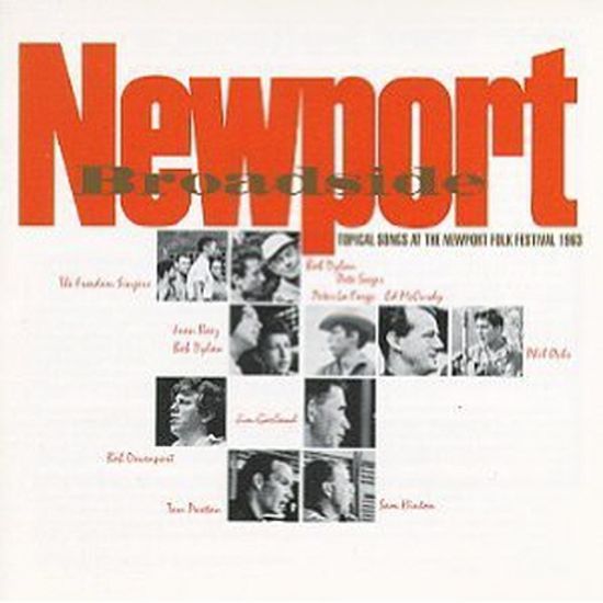 NEWPORT BROADSIDE/ NEWPORT FOLK FESTIVAL 1963