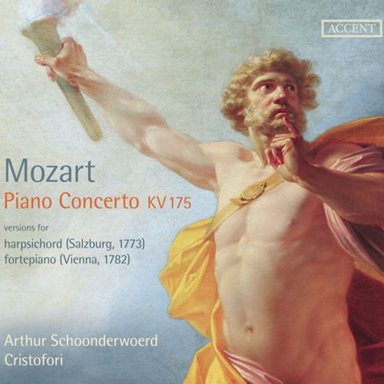 PIANO CONCERTO KV 175/ CRISTOFORI, ARTHUR SCHOONDERWOERD