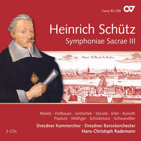 SYMPHONIAE SACRAE 3/ HANS-CHRISTOPH RADEMANN [COMPLETE RECORDINGS 12] [쉬츠: 신성교향곡 3권]