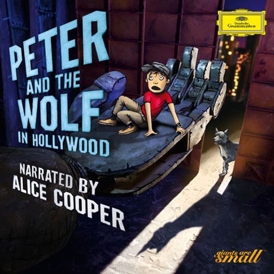 PETER AND THE WOLF IN HOLLYWOOD: NARRATED BY ALICE COOPER/ ALEXANDER SHELLEY [헐리우드의 피터와 늑대]