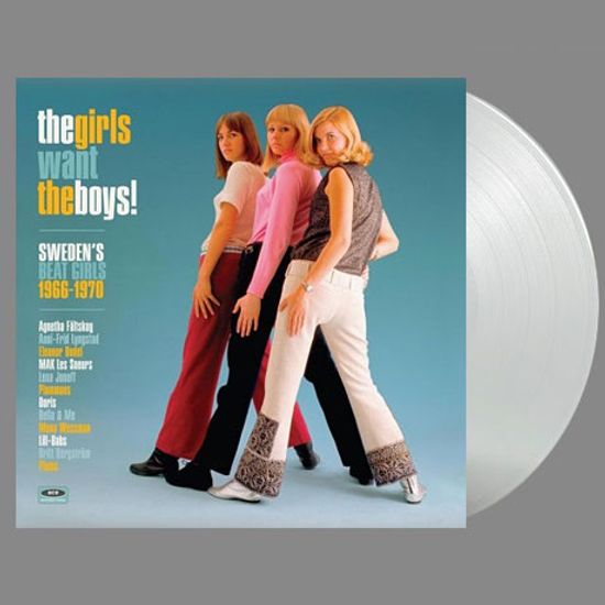 THE GIRLS WANT THE BOYS! SWEDEN`S BEAT GIRLS 1966-1970 [180G WHITE LP]