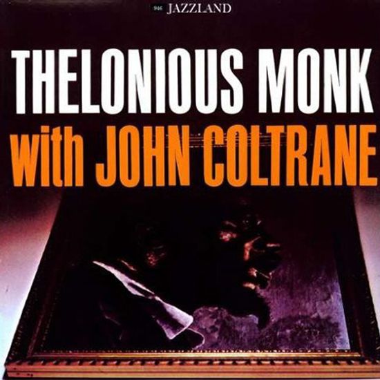 THELONIOUS MONK WITH JOHN COLTRANE [LP]