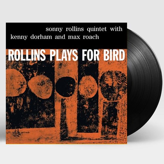 ROLLINS PLAYS FOR BIRD [LP]