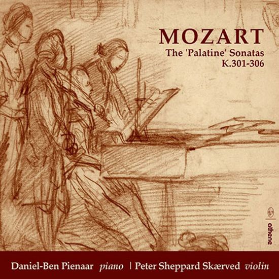 PALATINE SONATAS K.301-306/ PETER SHEPPARD SKAERVED, DANIEL-BEN PIENAAR [모차르트: 바이올린 소나타 - 다니엘-벤 피나르, 피터 셰파드 스캐르베드]