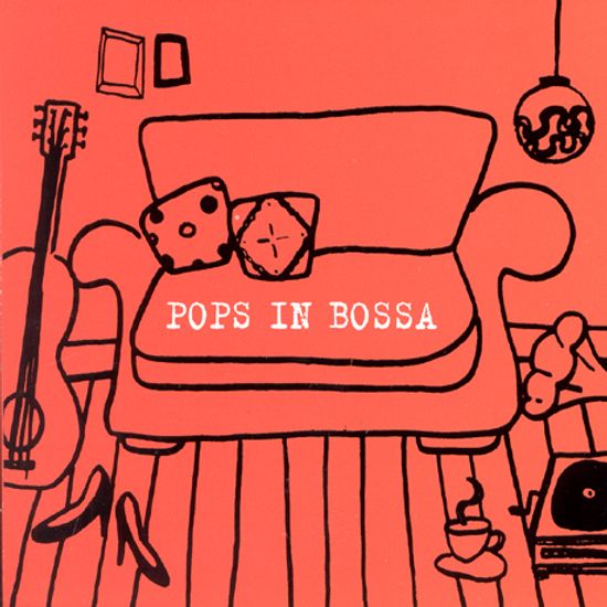 POPS IN BOSSA