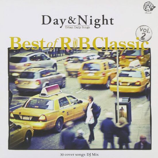 DAY & NIGHT: BEST OF R&B CLASSICS VOL.2 [DIGIPACK]