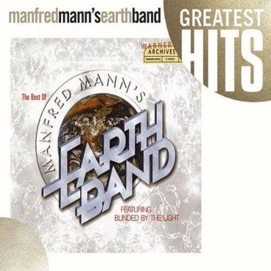GREATEST HITS: THE BEST OF MANFRED MANN`S EARTH BAND