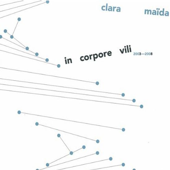 IN CORPORE VILI 2003-2008