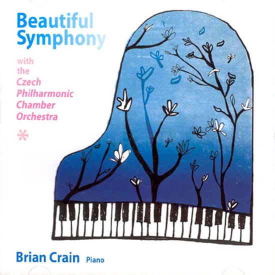 BEAUTIFUL SYMPHONY [WITH CZECH PHILHARMONIC CHAMBER ORCHESTRA]