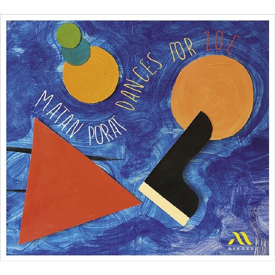 DANCES FOR ZOE/ MATAN PORAT [브람스: 조이를 위한 무곡 - 마라 포랏]