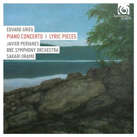 PIANO CONCERTO & LYRIC PIECES/ JAVIER PERIANES, SAKARI ORAMO [그리그: 피아노 협주곡, 서정 소품집]