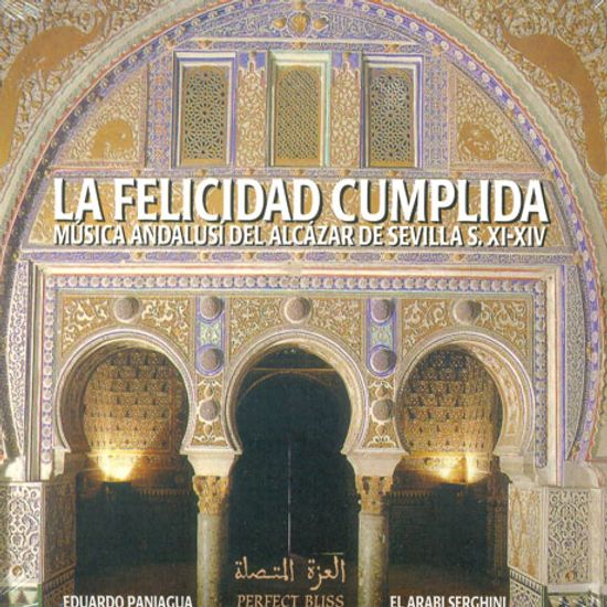 LA FELICIDAD CUMPLIDA/ EDUARDO PANIAGUA, EL ARABI SERGHINI [행복의 성취: 아라비아의 비문]