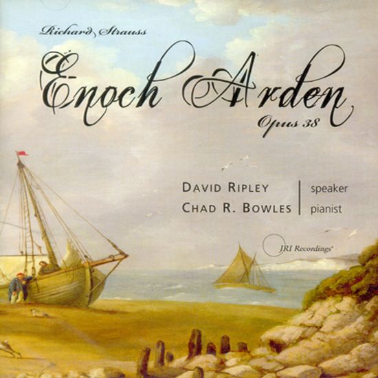ENOCH ARDEN OP.38/ CHAD R. BOWLES, DAVID RIPLEY [낭독자와 피아노를 위한 멜로드라마]