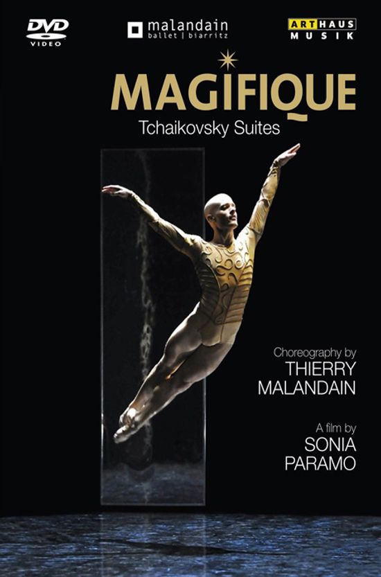 MAGIFIQUE/ THIERRY MALANDAIN