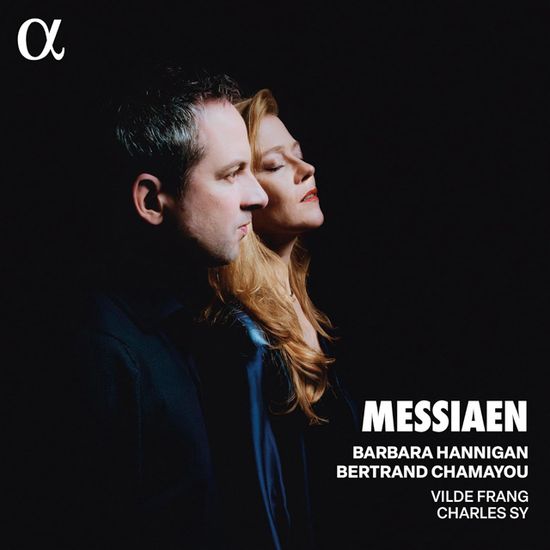 MESSIAEN/ BARBARA HANNIGAN, BERTRAND CHAMAYOU [메시앙: 땅과 하늘의 노래, 미를 위한 시, 숫자의 죽음- 바버라 해니건, 베르트랑 샤마유]