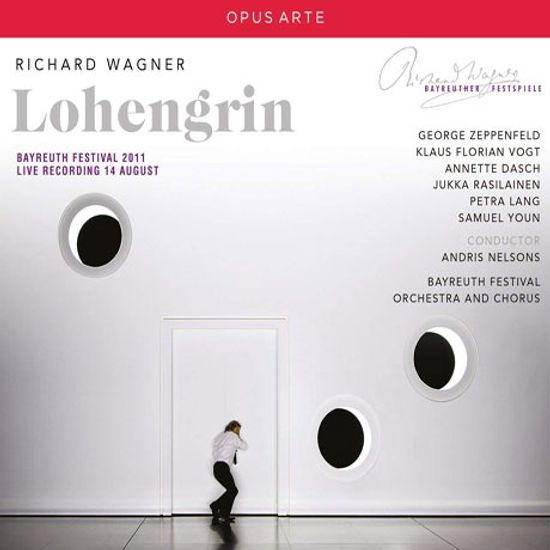 LOHENGRIN/ ANDRIS NELSONS [바그너: 로엔그린 - 2011 바이로이트 실황]