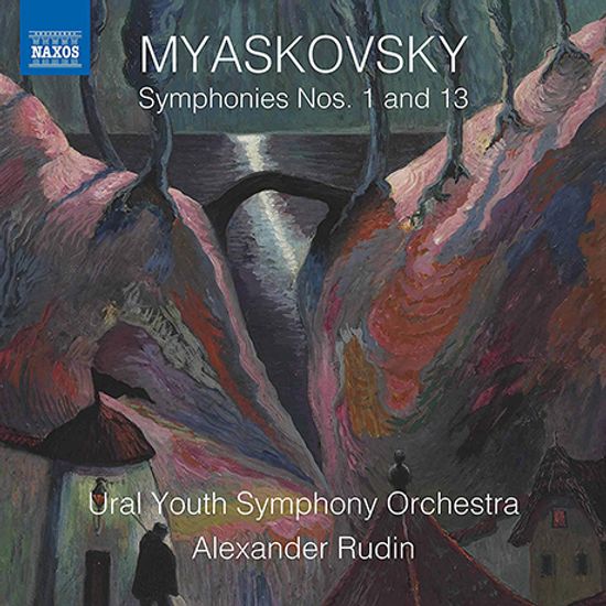 SYMPHONIES NOS.1 & 13/ ALEXANDER RUDIN [미야스코프스키: 교향곡 1 & 13번 - 우랄 유스 심포니 오케스트라]