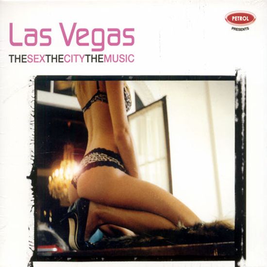 LAS VEGAS: THE SEX THE CITY THE MUSIC [EMI]