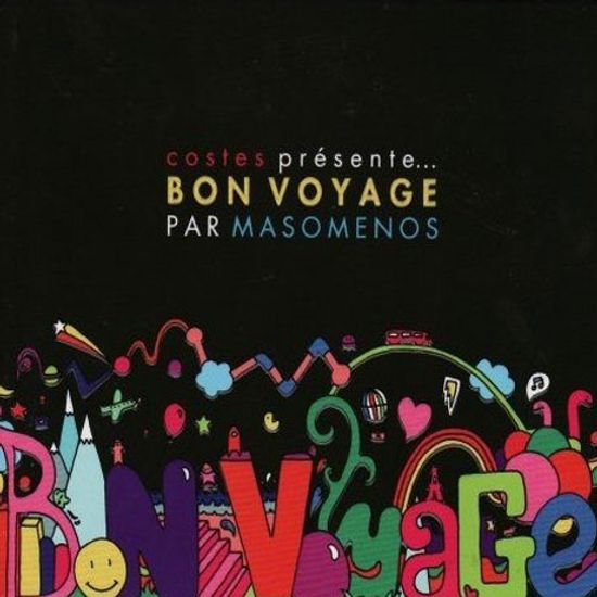 COSTES PRESENT: BON VOYAGE