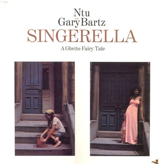SINGERELLA: A GHETTO FAIRY TALE [LP]