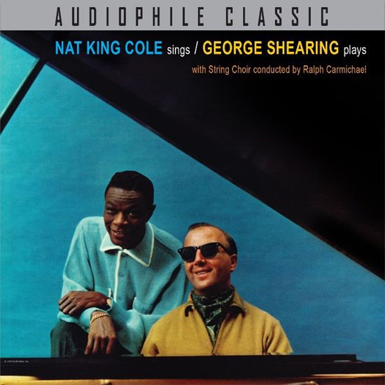 NAT KING COLE SINGS / GEORGE SHEARING PLAYS