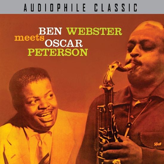BEN WEBSTER MEETS OSCAR PETERSON