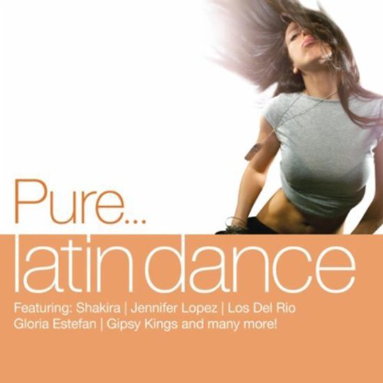 PURE...LATIN DANCE