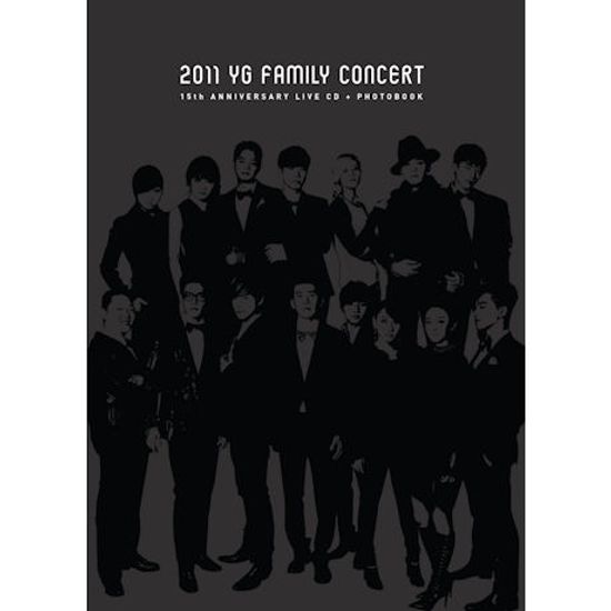 2011 YG FAMILY CONCERT LIVE: 15TH ANNIVERSARY [2CD+포]