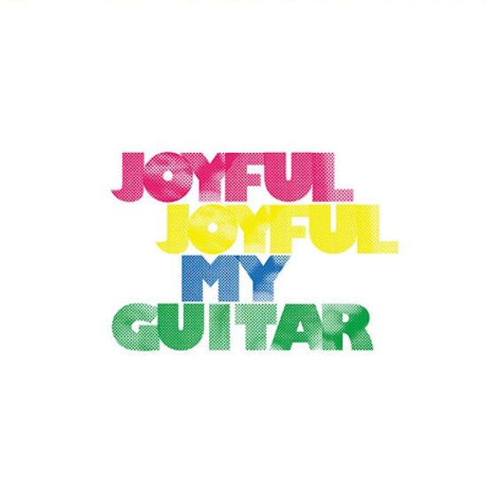 JOYFUL JOYFUL MY GUITAR: FINGERSTYLE PROJECT 1