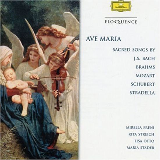 AVE MARIA: SACRED SONGS/ MIRELLA FRENI, RITA STREICH