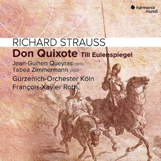 DON QUIXOTE, TILL EULENSPIEGEL/ FRANCOIS-XAVIER ROTH [R. 슈트라우스: 돈키호테, 틸 오일렌슈피겔의 유쾌한 장난, 로망스 - 프랑수아 자비에 로트]