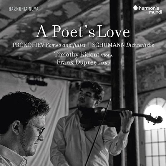 A POET'S LOVE/ TIMOTHY RIDOUT, FRANK DUPREE [시인의 사랑: 프로코피에프 & 슈만 - 티모시 리다우트]