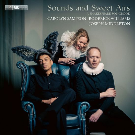 SOUNDS AND SWEET AIRS: A SHAKESPEARE SONGBOOK [SACD HYBRID] [셰익스피어의 노래모음]