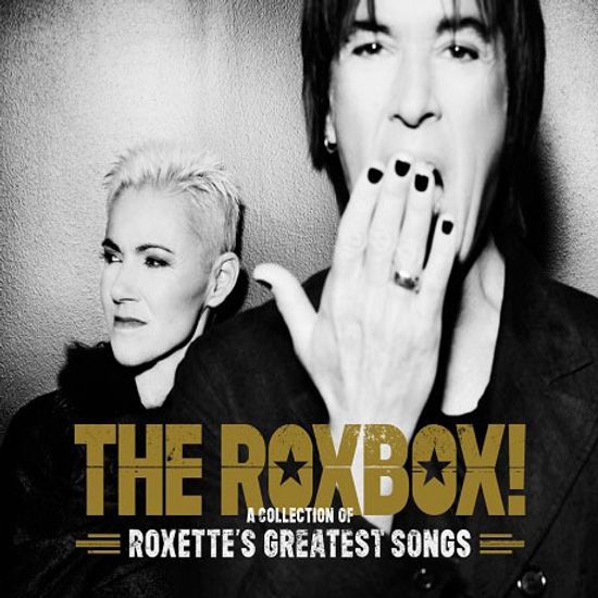 THE ROXBOX: A COLLECTION OF ROXETTE`S GREATEST SONGS