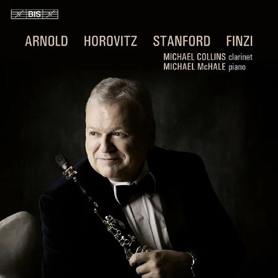 ARNOLD, HOROWITZ, STANFORD, FINZI/ MICHAEL COLLINS [SACD HYBRID] [아놀드, 호로비츠, 스탠포드, 핀지: 클라리넷 작품 - 마이클 콜린스]