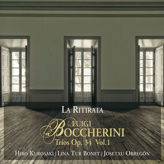 TRIOS OP.34 VOL.1/ LA RITIRATA, JOSETXU OBREGON [보케리니: 현악 3중주 1집 - 라 리티라타, 요제추 오브레곤]