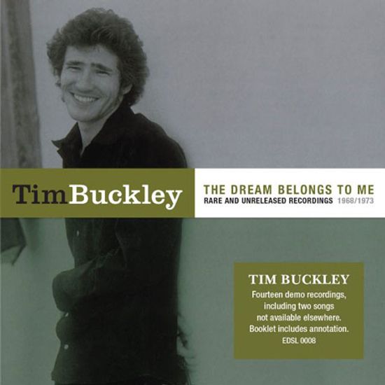 THE DREAM BELONGS TO ME: RARE AND UNRELEASED RECORDINGS 1968/1973