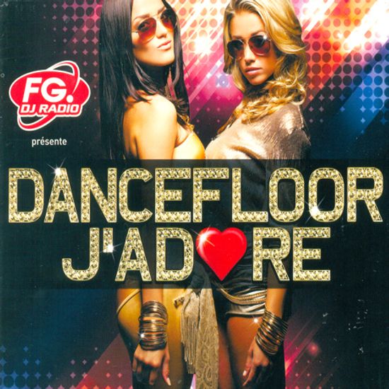 DANCEFLOOR J`ADORE