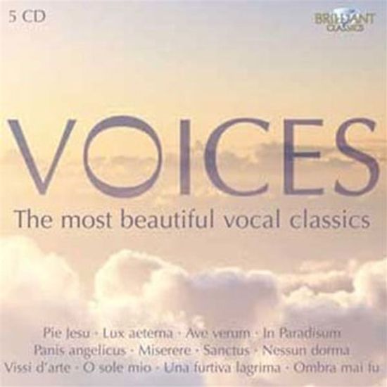 VOICES: THE MOST BEAUTIFUL VOCAL CLASSICS