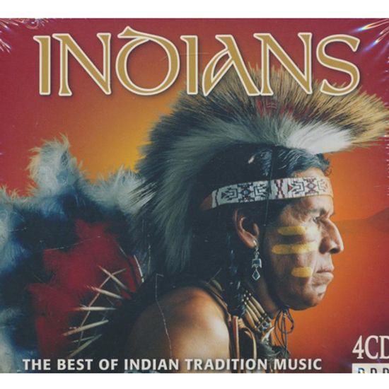 INDIANS: THE BEST OF INDIANS TRADITION MUSIC