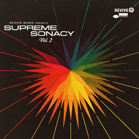 REVIVE MUSIC PRESENTS SUPREME SONACY VOL. 1