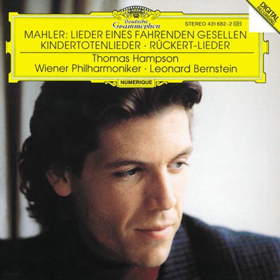 LIEDER EINES FAHRENDEN GESELLEN/ THOMAS HAMPSON, LEONARD BERNSTEIN [말러: 방황하는 젊은이의 노래 - 토마스 햄슨, 번스타인]