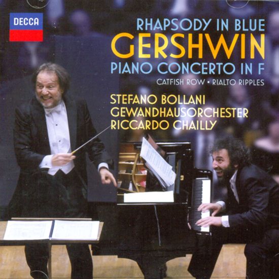 RHAPSODY IN BLUE & PIANO CONCERTO IN F/ STEFANO BOLLANI, RICHARDO CHAILLY