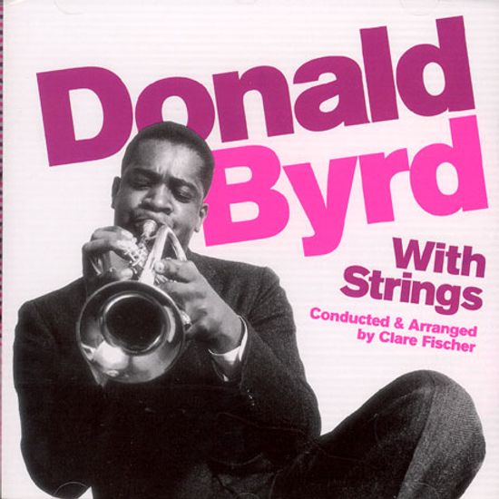 DONALD BYRD WITH STRINGS