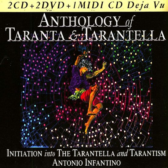 ANTHOLOGY OF TARANTA & TARANTELLA [3CD+2DVD]