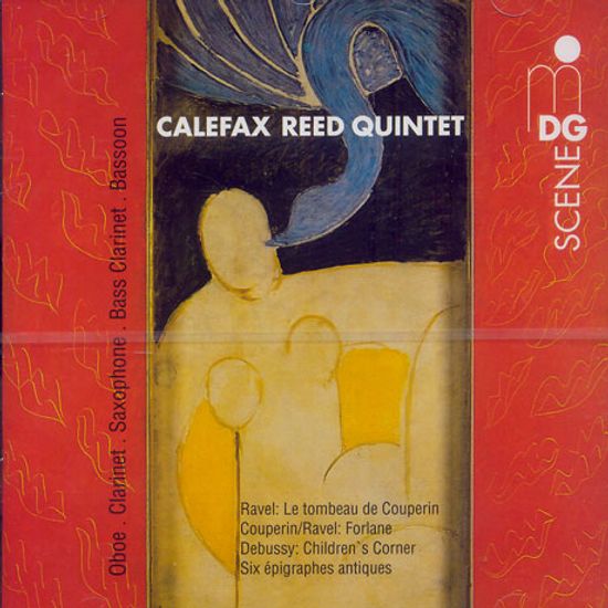 RAVEL, COUPERIN, DEBUSSY [칼레팍스 리드 오중주단: 라벨, 쿠프랭, 드뷔시]