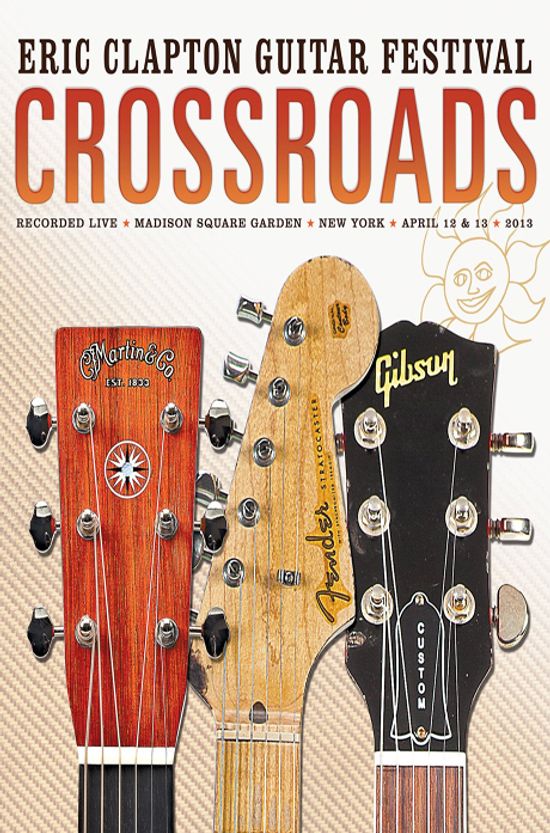 CROSSROADS GUITAR FESTIVAL 2013