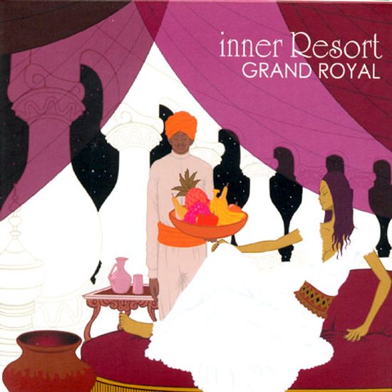 INNER RESORT: GRAND ROYAL
